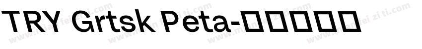TRY Grtsk Peta字体转换